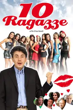 Watch and Download 10 ragazze