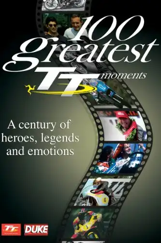 Watch and Download 100 Greatest TT Moments 1