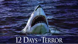 Watch and Download 12 Days Of Terror 1