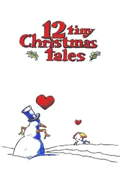 Watch and Download 12 Tiny Christmas Tales