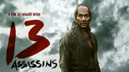 Watch and Download 13 Assassins 2