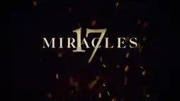 Watch and Download 17 Miracles 1