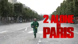 Watch and Download 2 Alone in Paris 6