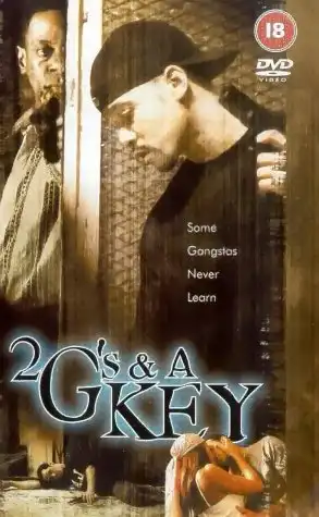 Watch and Download 2 G's & a Key 2