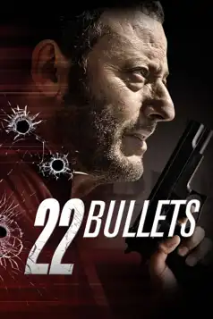 Watch and Download 22 Bullets