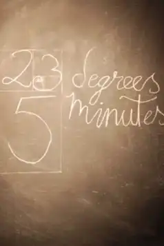 Watch and Download 23 Degrees, 5 Minutes