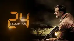 Watch and Download 24: Redemption 1