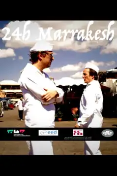 Watch and Download 24h Marrakech