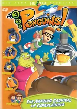 Watch and Download 3-2-1 Penguins!: The Amazing Carnival of Complaining 2