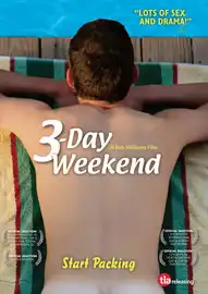 Watch and Download 3-Day Weekend 4