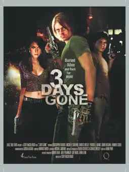 Watch and Download 3 Days Gone 1