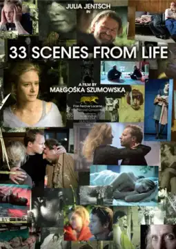 Watch and Download 33 Scenes from Life 4