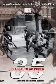 Watch and Download 35 – O Assalto ao Poder