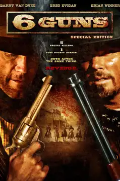 Watch and Download 6 Guns