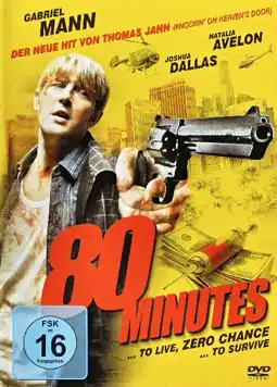 Watch and Download 80 Minutes 9