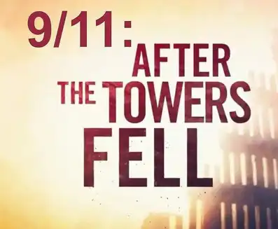 Watch and Download 9/11: After The Towers Fell 2