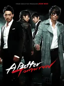 Watch and Download A Better Tomorrow 10