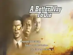 Watch and Download A Better Way to Die 10