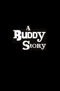 Watch and Download A Buddy Story