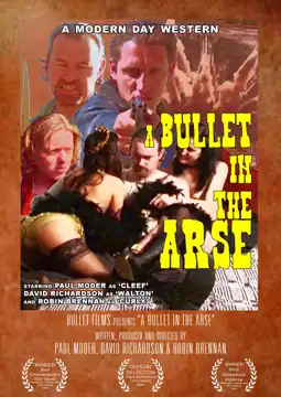 Watch and Download A Bullet in the Arse 3