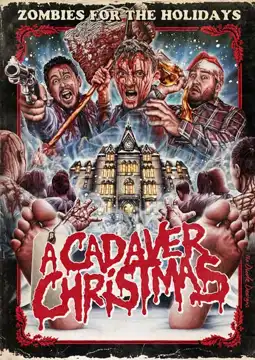 Watch and Download A Cadaver Christmas 3