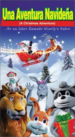 Watch and Download A Christmas Adventure ...From a Book Called Wisely's Tales 2