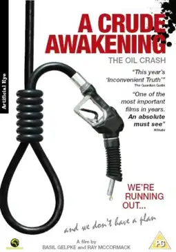 Watch and Download A Crude Awakening 3