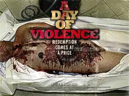 Watch and Download A Day Of Violence 8