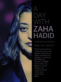 Watch and Download A Day with Zaha Hadid