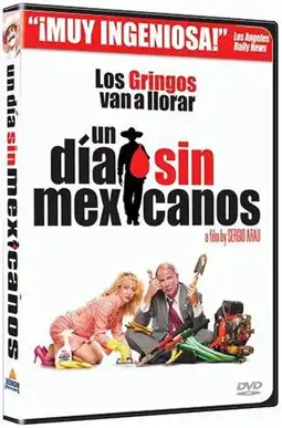 Watch and Download A Day Without a Mexican 7