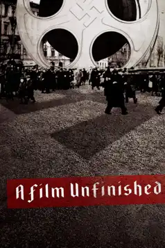 Watch and Download A Film Unfinished