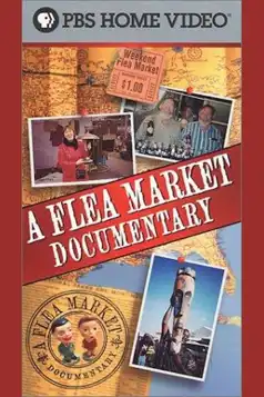 Watch and Download A Flea Market Documentary