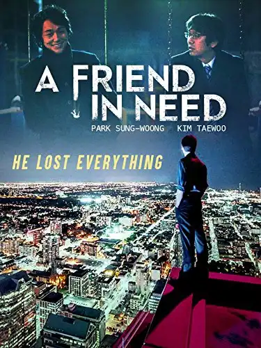 Watch and Download A Friend In Need 2