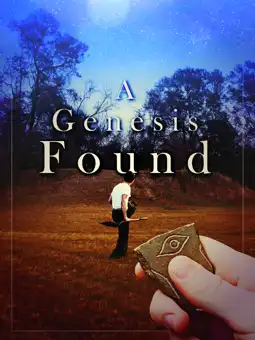 Watch and Download A Genesis Found 10