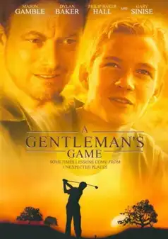 Watch and Download A Gentleman’s Game