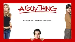 Watch and Download A Guy Thing 2