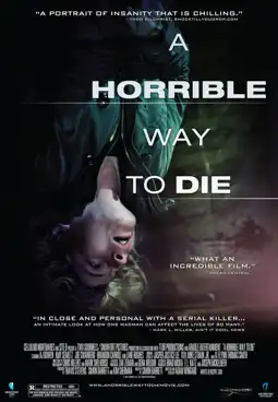 Watch and Download A Horrible Way to Die 10