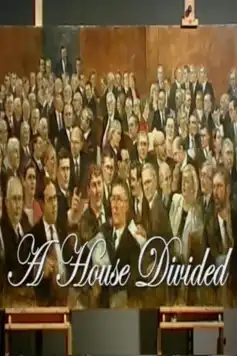 Watch and Download A House Divided