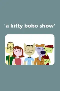 Watch and Download A Kitty Bobo Show