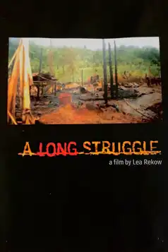 Watch and Download A Long Struggle