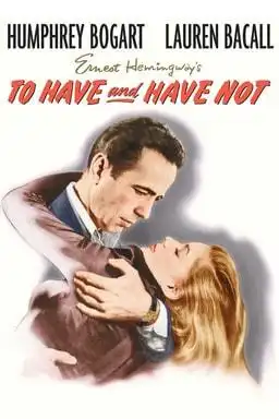 Watch and Download A Love Story: The Story of 'To Have and Have Not' 1