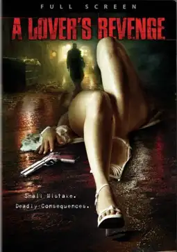 Watch and Download A Lover's Revenge 3