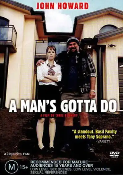 Watch and Download A Man's Gotta Do 1