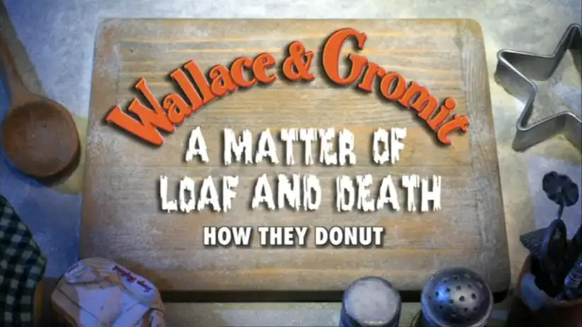 Watch and Download A Matter of Loaf and Death: How They Donut 7