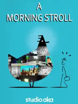 Watch and Download A Morning Stroll 2