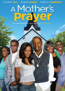 Watch and Download A Mother's Prayer 4