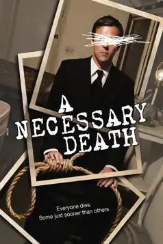 Watch and Download A Necessary Death