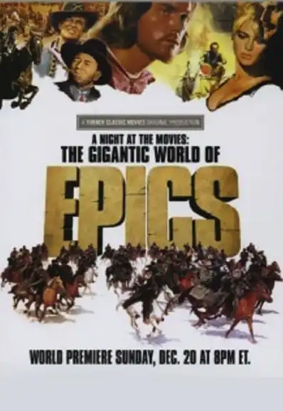 Watch and Download A Night at the Movies: The Gigantic World of Epics 2