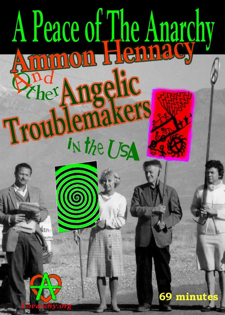 Watch and Download A Peace of the Anarchy: Ammon Hennacy and Other Angelic Troublemakers in the USA 13