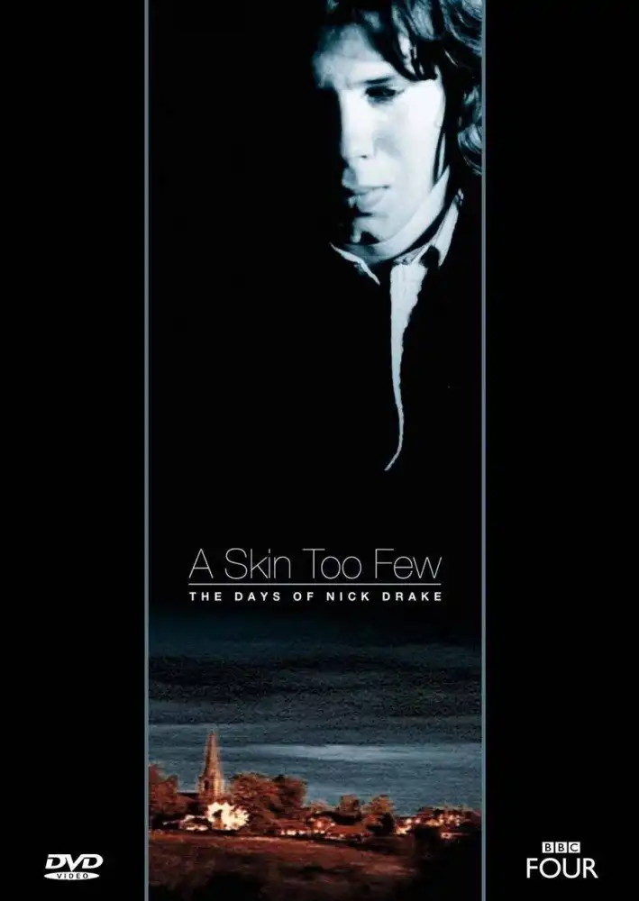 Watch and Download A Skin Too Few: The Days of Nick Drake 7